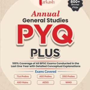 Annual General Studies PYQ Plus with Detailed explanation